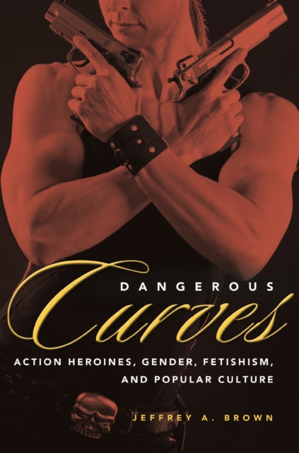 Book cover of: Dangerous Curves. By: Jeffrey A. Brown