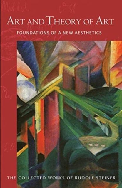 Book cover of: Art and Theory of Art. By: Rudolf Steiner