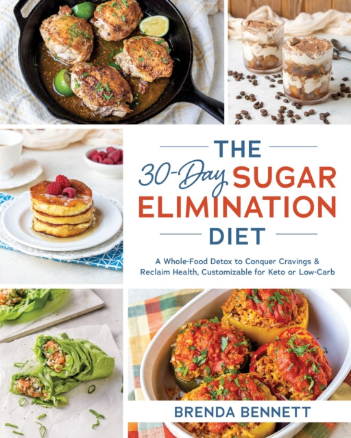 Book cover of: 30-Day Sugar Elimination Diet. By: Brenda Bennett