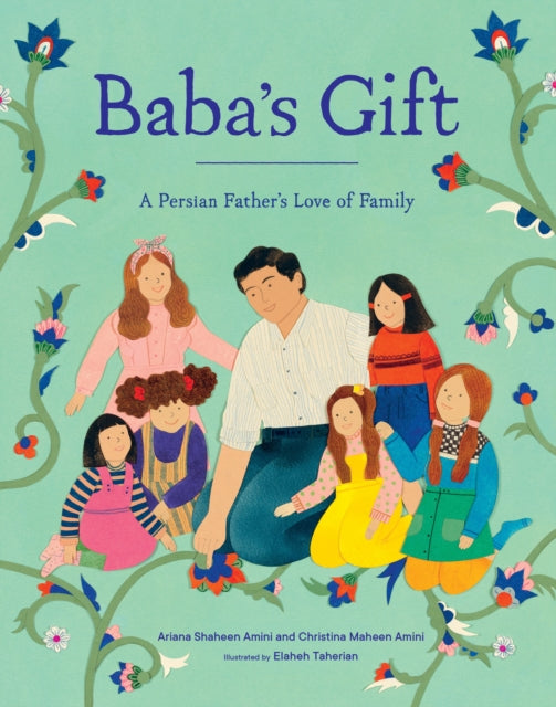 Book cover of: Baba's Gift. By: Ariana Shaheen Ariana Shaheen Amini