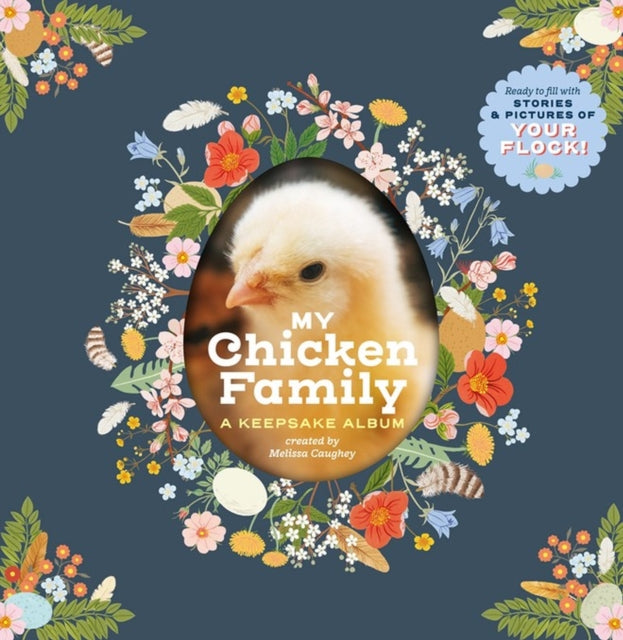 Book cover of: My Chicken Family. By: Melissa Caughey