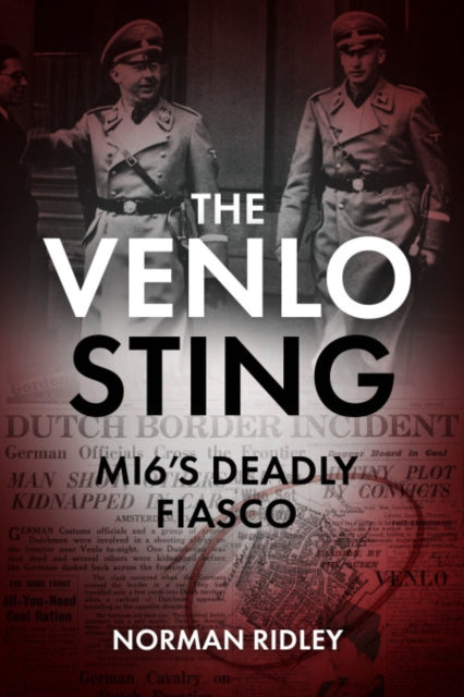 Book cover of: Venlo Sting. By: Norman Ridley