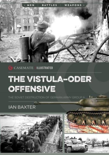 Book cover of: Vistula-Oder Offensive. By: Ian Baxter