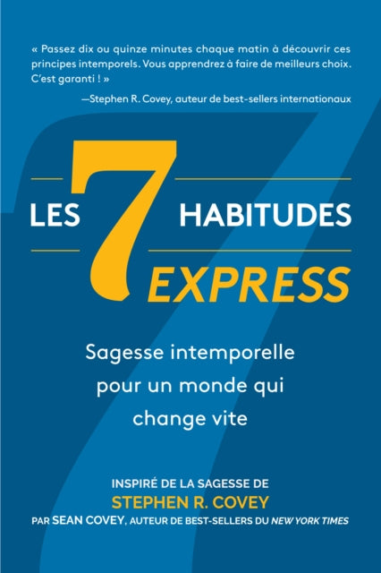 Book cover of: 7 Habitudes express. By: Stephen R. Covey