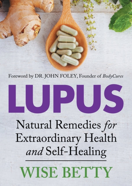 Book cover of: Lupus. By: Wise Betty