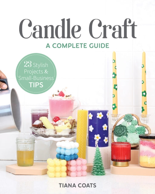 Book cover of: Candle Craft. By: Tiana Coats