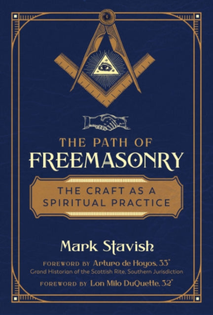 Book cover of: Path of Freemasonry. By: Mark Stavish