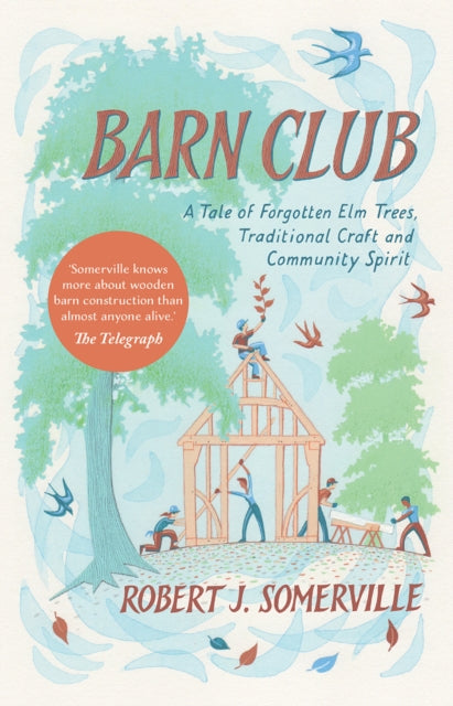 Book cover of: Barn Club. By: Robert Somerville