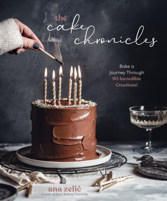 Book cover of: Cake Chronicles. By: Ana Zelic