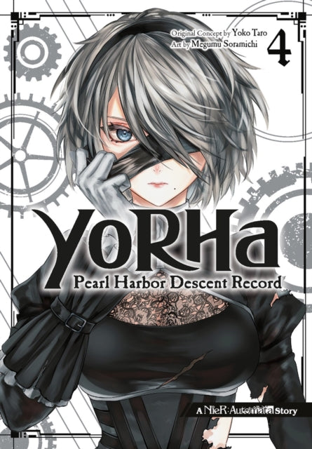 YoRHa: Pearl Harbor Descent Record - A NieR:Automata Story 04 9781646093977 Yoko Taro