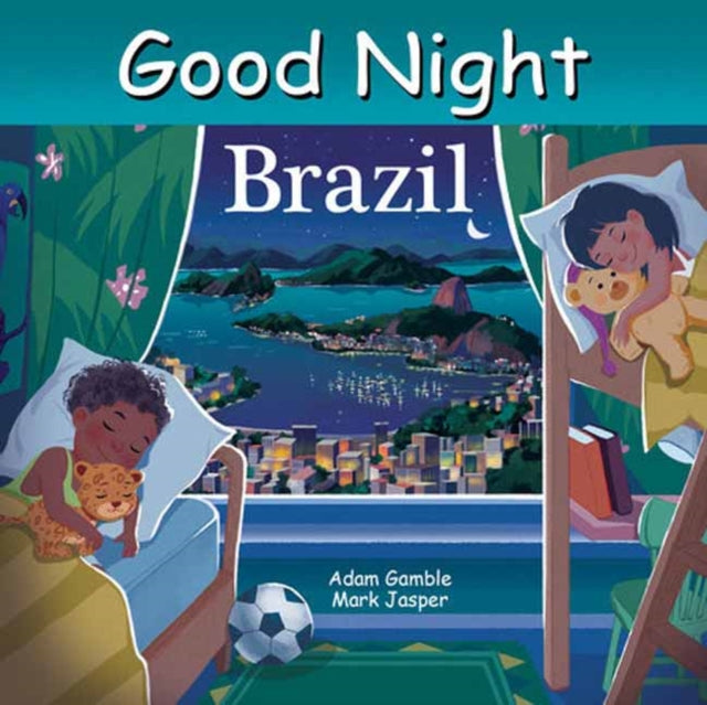 Book cover of: Good Night Brazil. By: Adam Gamble
