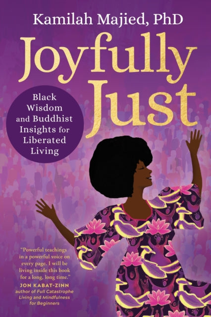 Book cover of: Joyfully Just. By: Kamilah Majied