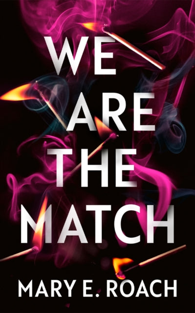 Book cover of: We Are the Match. By: Mary E. Roach