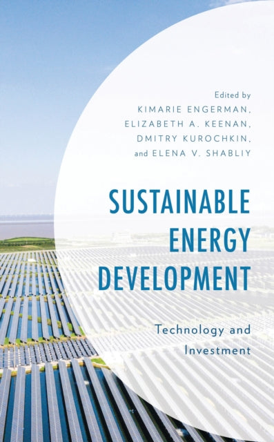 Book cover of: Sustainable Energy Development. By: Kimarie Engerman