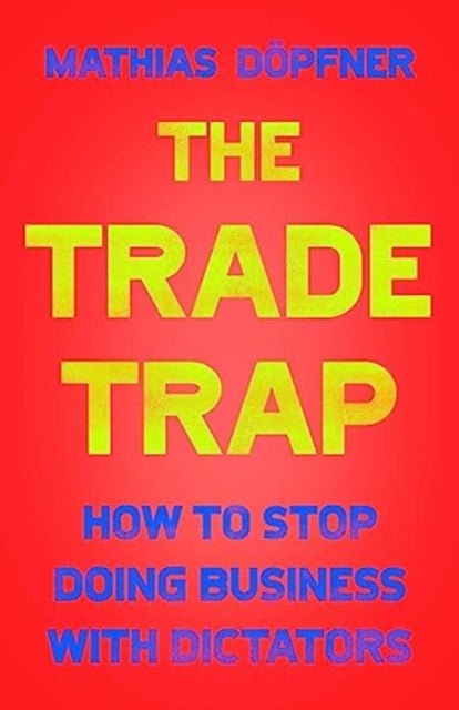 Book cover of: Trade Trap. By: Mathias Döpfner