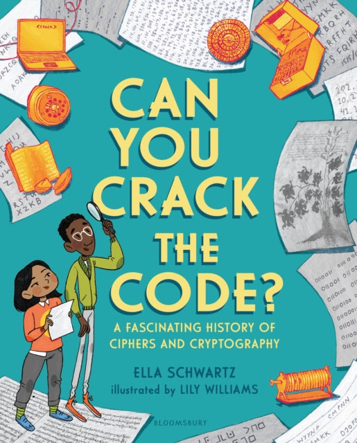 Book cover of: Can You Crack the Code?. By: Ella Schwartz