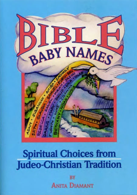 Book cover of: Bible Baby Names. By: Anita Diamant