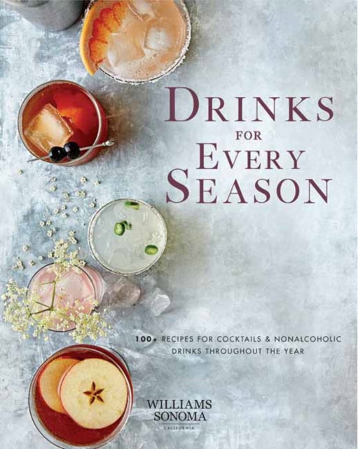 Book cover of: Drinks for Every Season. By: Weldon Weldon Owen