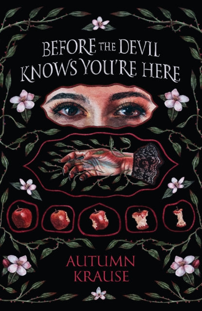 Book cover of: Before the Devil Knows You're Here. By: Autumn Krause