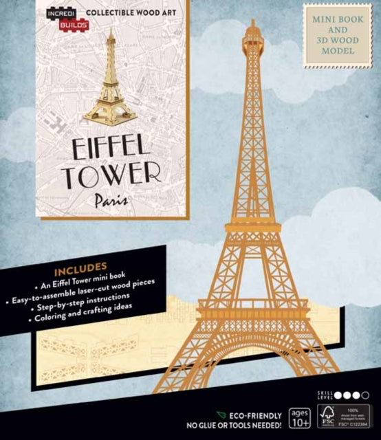 Book cover of: IncrediBuilds: Paris: Eiffel Tower Book and 3D Wood Model