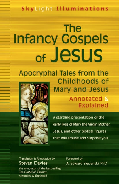 Book cover of: Infancy Gospels of Jesus. By: Stevan Davies