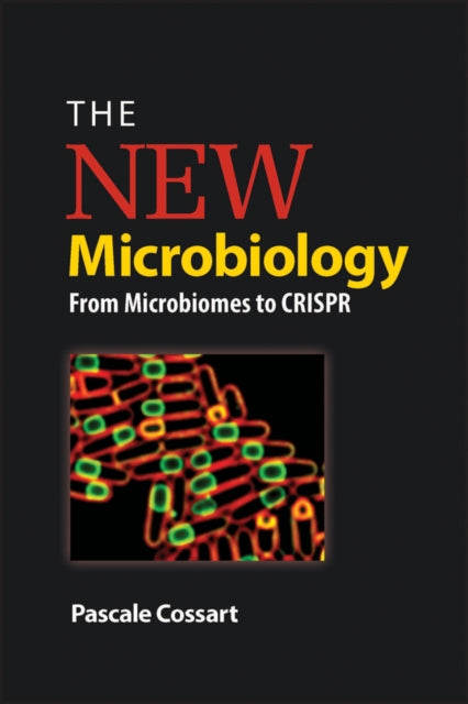 Book cover of: New Microbiology. By: Pascale Cossart