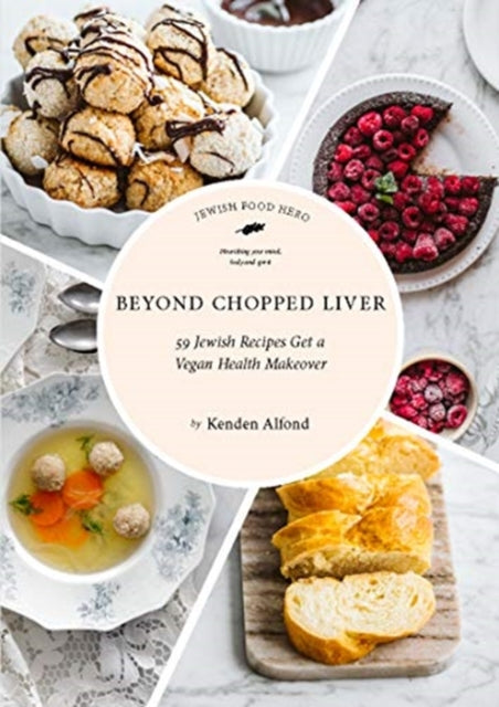 Book cover of: Beyond Chopped Liver. By: Kenden Alfond