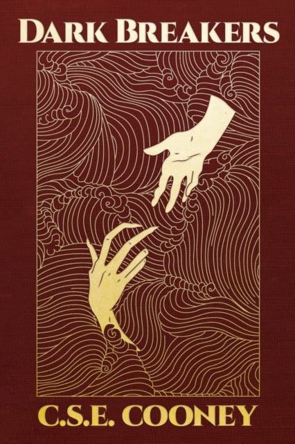 Book cover of: Dark Breakers. By: C. S. E. Cooney