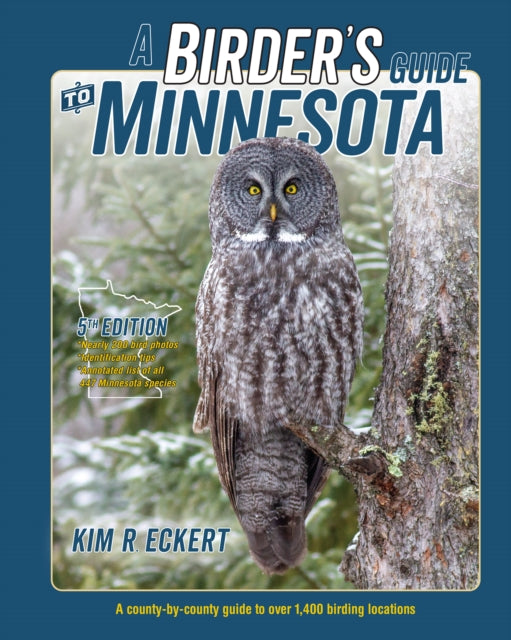 Book cover of: Birder's Guide to Minnesota. By: Kim Richard Eckert