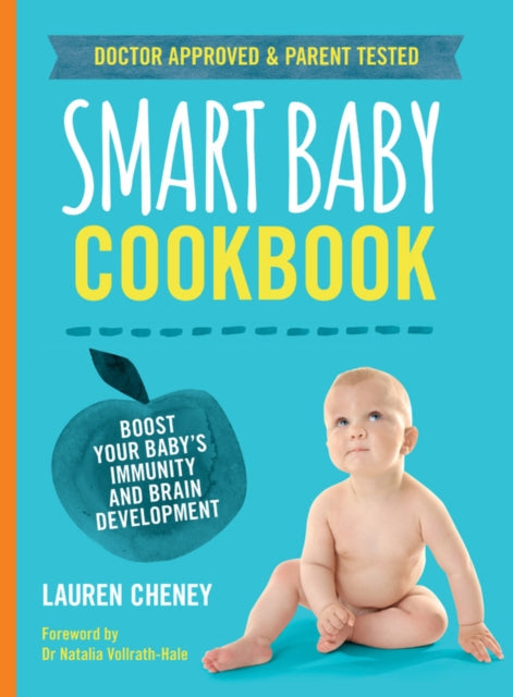 Book cover of: Smart Baby Cookbook. By: Lauren Cheney
