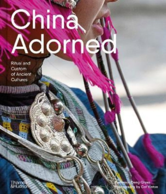 Book cover of: China Adorned. By: Deng Qiyao