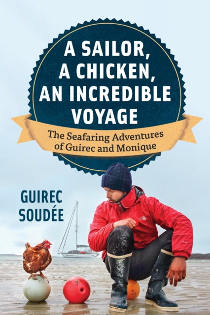Book cover of: Incredible Voyage. By: Guirec Soudée