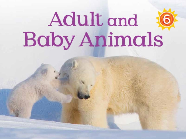 Book cover of: Adult and Baby Animals. By: Kelly Ward