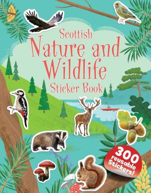 Book cover of: Scottish Nature and Wildlife Sticker Book