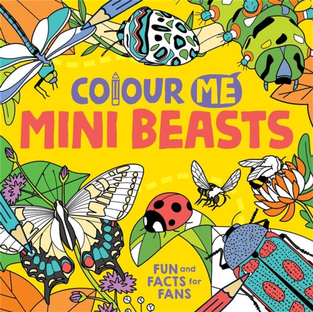 Book cover of: Colour Me: Mini Beasts. By: Daniela Massironi