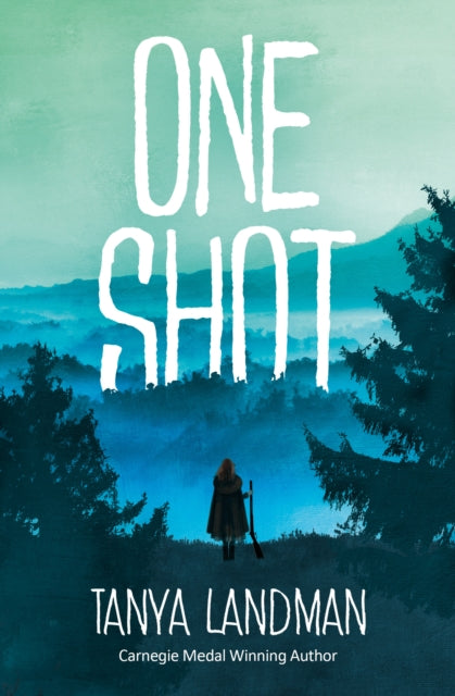 One Shot 9781781128510 Tanya Landman