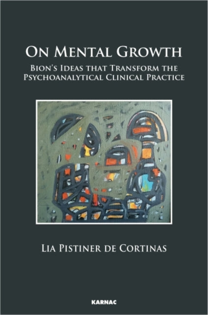 Book cover of: On Mental Growth. By: Lia Pistiner de Cortinas