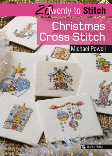 20 to Stitch: Christmas Cross Stitch 9781782215097 M. Powell