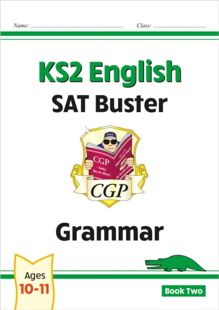 KS2 English SAT Buster: Grammar - Book 2 (for the 2026 tests) 9781782942757 CGP Books