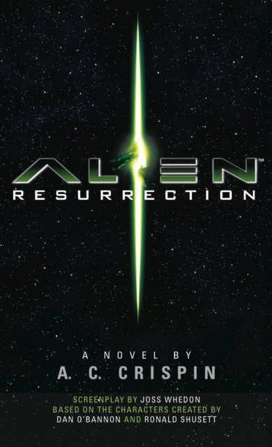 Book cover of: Alien Resurrection: The Official Movie Novelization. By: A. C. Crispin