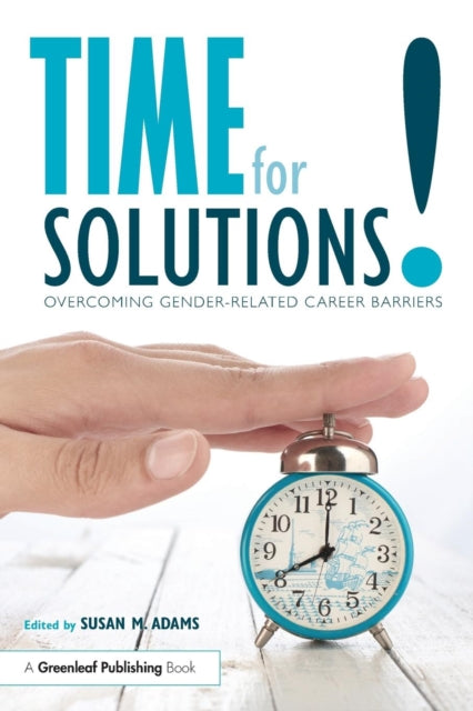 Book cover of: Time for Solutions!. By: Susan M. Adams