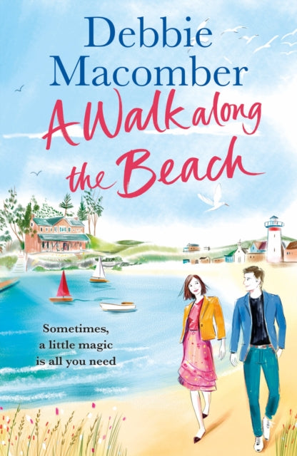 Book cover of: Walk Along the Beach. By: Debbie Macomber