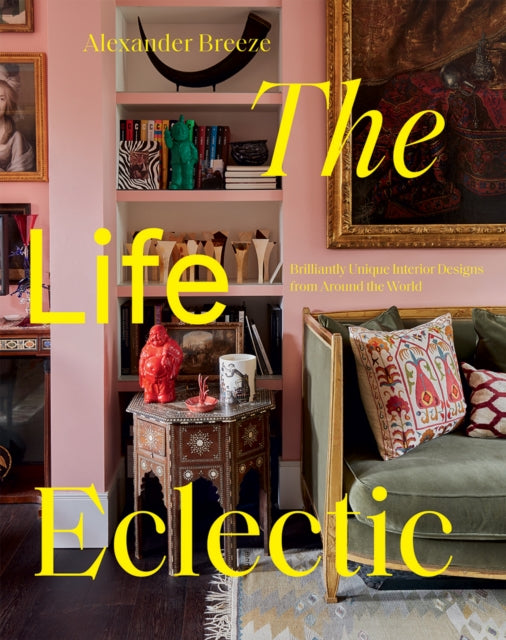 Book cover of: Life Eclectic. By: Alexander Breeze