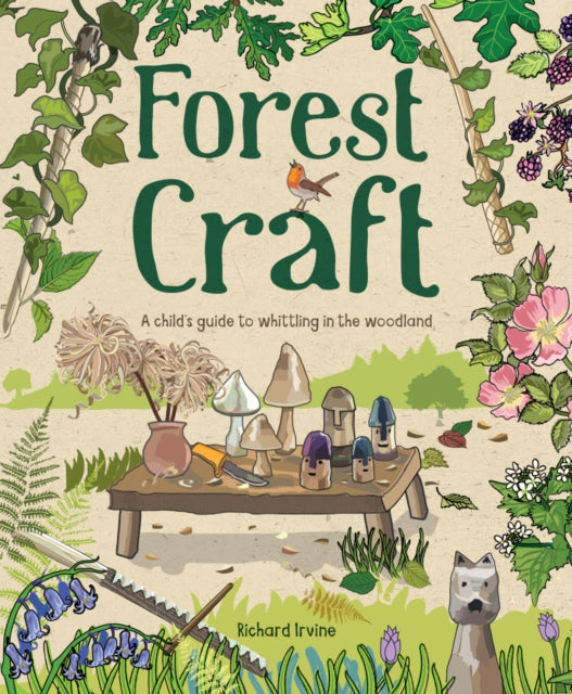 Forest Craft 9781784945008 Richard Irvine