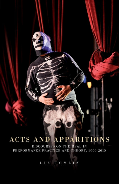 Book cover of: Acts and Apparitions. By: Liz Tomlin