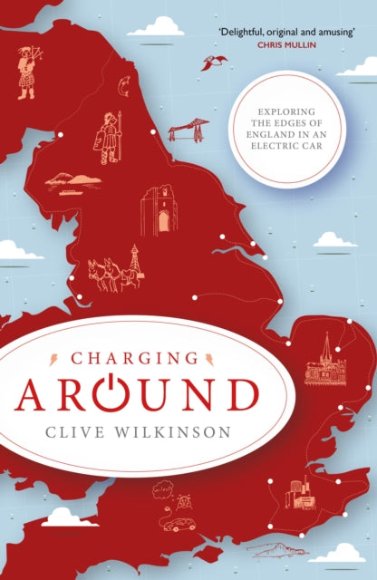 Book cover of: Charging Around. By: Clive Wilkinson