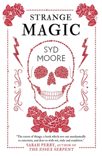 Book cover of: Strange Magic. By: Syd Moore