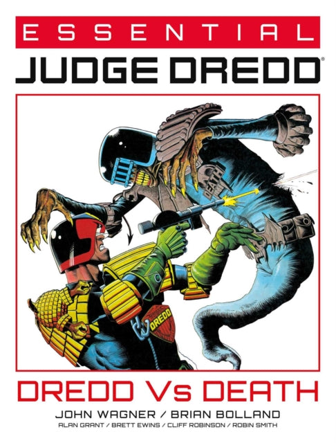 Essential Judge Dredd: Dredd Vs. Death 9781786184818 John Wagner