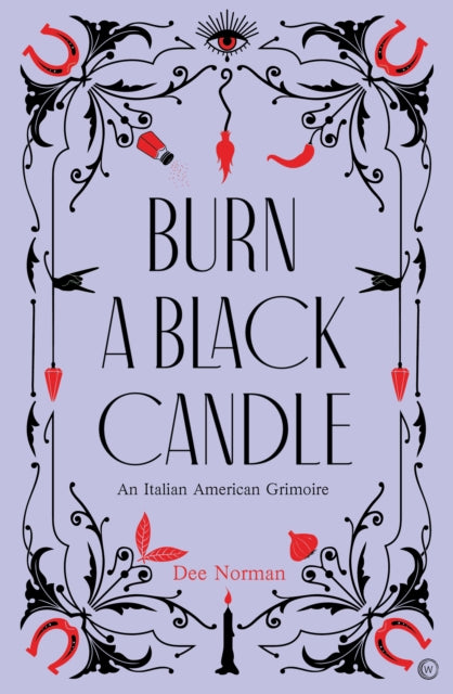 Book cover of: Burn a Black Candle. By: Dee Norman