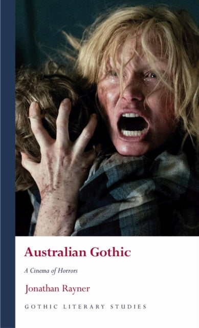 Book cover of: Australian Gothic. By: RAYNER